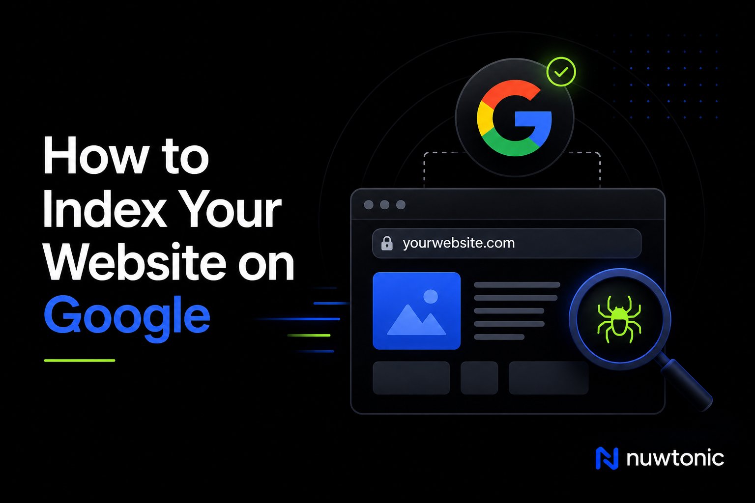 How to Index Your Website on Google: 2026 Workflow